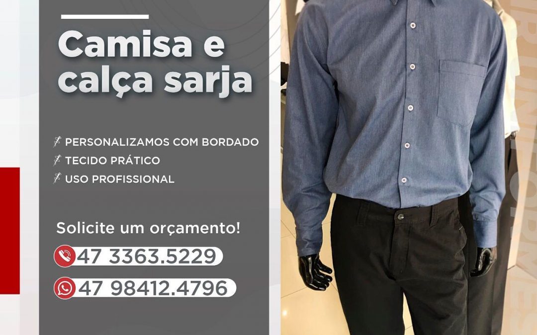 Camisa e Calça Sarja